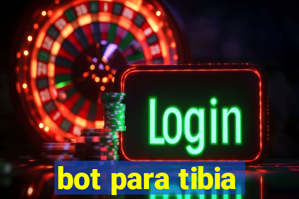 bot para tibia